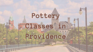 pottery-classes-in-providence